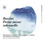 Gioacchino Rossini (1792-1868): Petite Messe Solennelle, 2 CDs