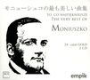 Stanislaw Moniuszko: The Very Best of Moniuszko, 2 CDs