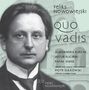 Feliks Nowowiejski "Quo Vadis". Namen: Aleksandra Kurzak, Artur Ruciński, Rafał Siwek. Bildnis eines Mannes, Gebäude im Hintergrund., 2 CDs