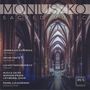 Stanislaw Moniuszko (1819-1872): Messen e-moll & a-moll, CD