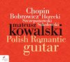 : Mateusz Kowalski - Polish Romantic Guitar, CD