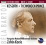 Bela Bartok: Der hölzerne Prinz op.13, SACD
