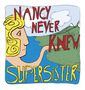 Supersister: Nancy Never Knew, LP