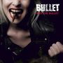 Bullet: Bite The Bullet, LP