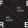 Fire!: She Sleeps, She Sleeps, CD