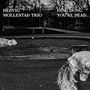 Hedvig Mollestad: Ding Dong.You're Dead., CD