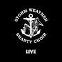 Storm Weather Shanty Choir: Live, CD