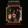 Karin Krog (geb. 1937): I Remember You, CD