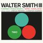 Walter Smith III: Twio (180g) (Deluxe Edition), LP, LP