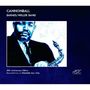 Alan Barnes & Don Weller: Cannonball. Live At Wakefield Jazz Club (20th Anniversary Edition), CD