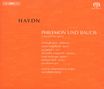 Joseph Haydn: Philemon & Baucis (Deutsche Marionettenoper/Fragment 1773), Super Audio CD