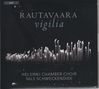 Einojuhani Rautavaara (1928-2016): Vigilia, Super Audio CD