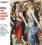 Texte: WEILL, THE SEVEN DEADLY SINS, Wallis Giunta, Jennifer France, Katarina Andreasson, Benjamin Herzl, Swedish Chamber Orchestra, HK Gruber. Im Hintergrund ist eine expressionistische Gemälde-Szene in einem Tanzsaal., Super Audio CD