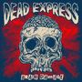 Dead Express: Brain Damage, LP