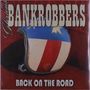 Glorious Bankrobbers: Back On The Road, LP, LP