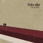 Friska Viljor: Tour De Hearts (Red Vinyl), LP