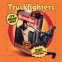 "Truckfighters", "It's brand new!", "Masterflow", "Improved Formula", "Balance Between Discipline and Freedom!"