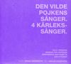 Johan Hammerth: Den Vilde Pojkens Sanger, CD
