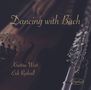 Musik für Flöte & Nyckelharpa - Dancing with Bach, CD