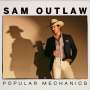Sam Outlaw: Popular Mechanics, LP