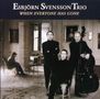 E.S.T. - Esbjörn Svensson Trio: When Everyone Has Gone, CD