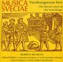 Musik am Hof der Vasa Könige (1521-1611), CD