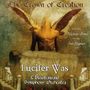 Lucifer Was: Crown Of Creation, 2 CDs