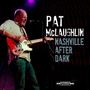 Pat McLaughlin: Nashville After Dark, CD, CD