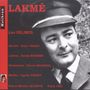 Leo Delibes: Lakme, 2 CDs