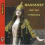 Jules Massenet (1842-1912): Arien aus Opern, CD