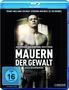 Mauern der Gewalt (Blu-ray), Blu-ray Disc