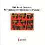 Das Neue Original Appenzeller Streichmusik Projekt, CD