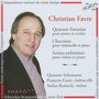 Christian Favre: Quatuor-Fantaisie für Klavierquartett, CD