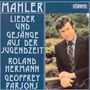 Gustav Mahler: 16 Lieder und Gesänge aus der Jugendzeit, CD