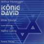 Arthur Honegger (1892-1955): Le Roi David, CD