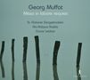Georg Muffat (1653-1704): Missa in labore requies, CD