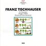 Franz Tischhauser (geb. 1921): Die Hampeloper, CD