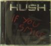 Hush: No Going Back, CD