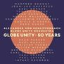 Alexander Von Schlippenbach: Globe Unity: 50 Years - Jazzfest Berlin 2016, CD