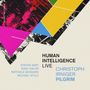 Christoph Irniger: Human Intelligence (Live), CD