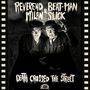 „Reverend Beat-Man & Milan Slick: Death Crossed the Street“ steht oben. Zwei Männer in Anzügen, einer mit Hut, in Schwarz-Weiß.
