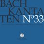 Johann Sebastian Bach (1685-1750): Bach-Kantaten-Edition der Bach-Stiftung St.Gallen - CD 33, CD