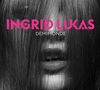 Ingrid Lukas: Demimonde, CD