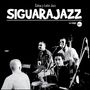 Siguarajazz: Lo Mejor Vol. 2, LP