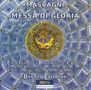 Pietro Mascagni (1863-1945): Messa di Gloria, CD