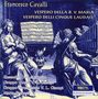 Francesco Cavalli (1602-1676): Vespro della beata Vergine, CD