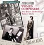 Trio Des Alpes - 20th Century Women Composers, CD
