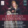 Gaetano Donizetti: Il Castello di Kenilworth, 2 CDs