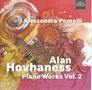 Alan Hovhaness (1911-2000): Klavierwerke Vol.2, CD