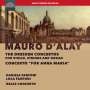 Mauro d'Alay: Konzerte für Violine, Streicher & Orgel "Dresden Concertos", CD